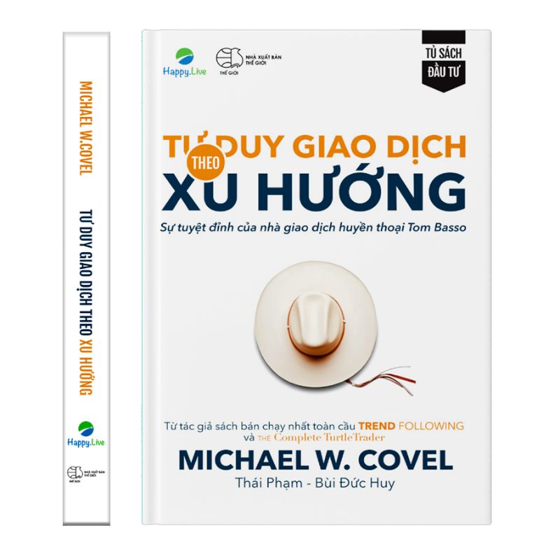 Tư Duy Giao Dịch Theo Xu Hướng - Michael W. Covel
