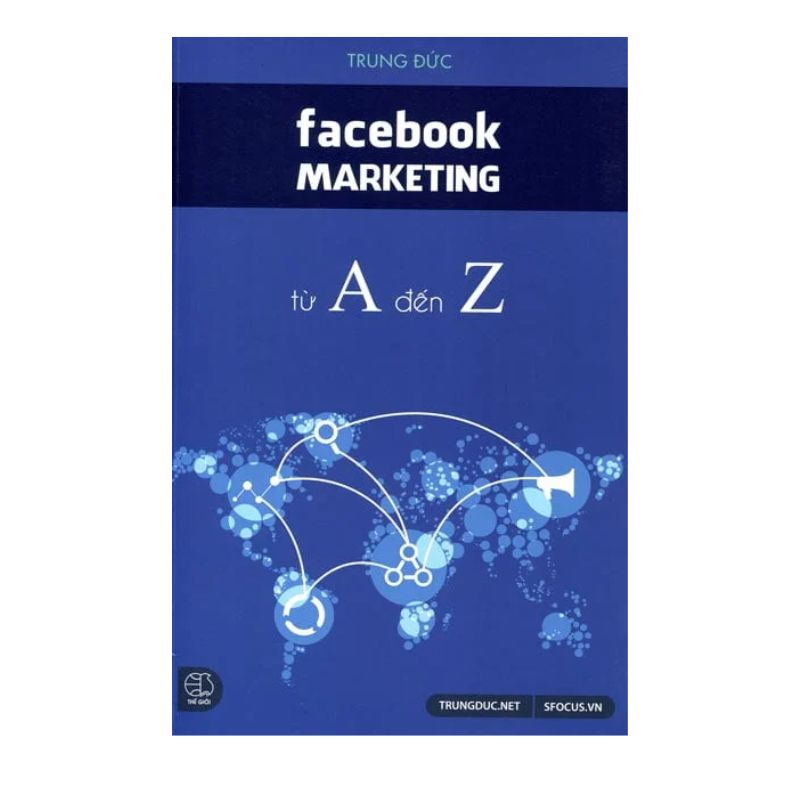 Facebook Marketing Từ A Đến Z